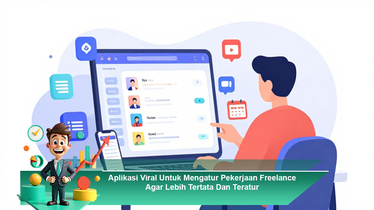 Aplikasi-Viral-Untuk-Mengatur-Pekerjaan-Freelance-Agar-Lebih-Tertata-Dan-Teratur