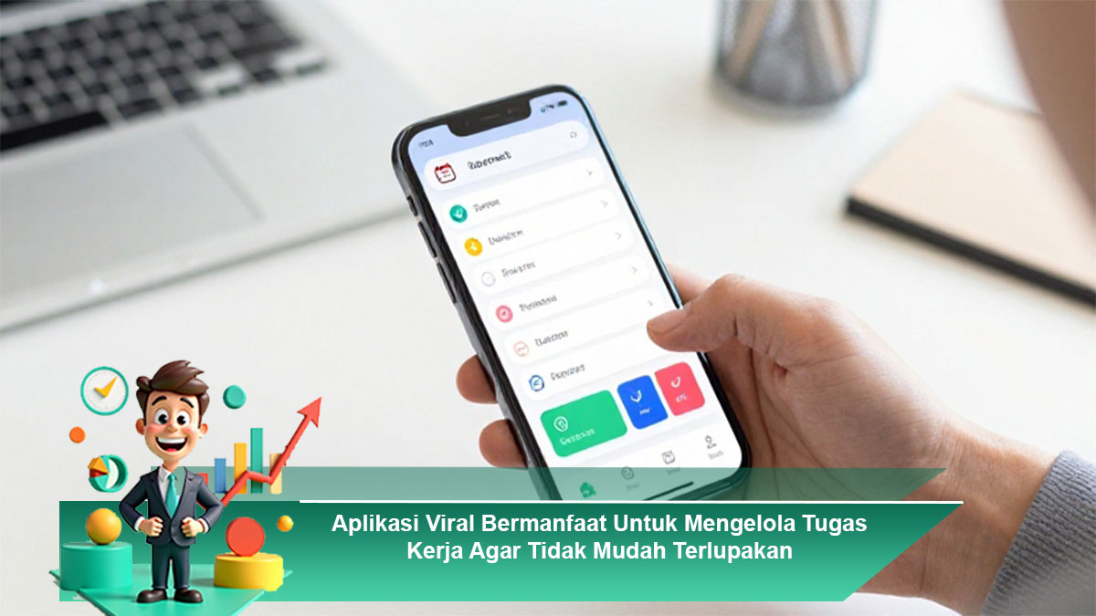 Aplikasi-Viral-Bermanfaat-Untuk-Mengelola-Tugas-Kerja-Agar-Tidak-Mudah-Terlupakan