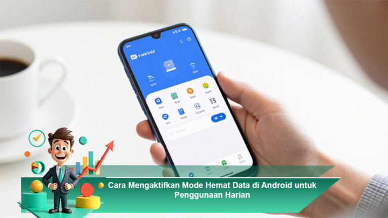 Cara-Mengaktifkan-Mode-Hemat-Data-di-Android-untuk-Penggunaan-Harian
