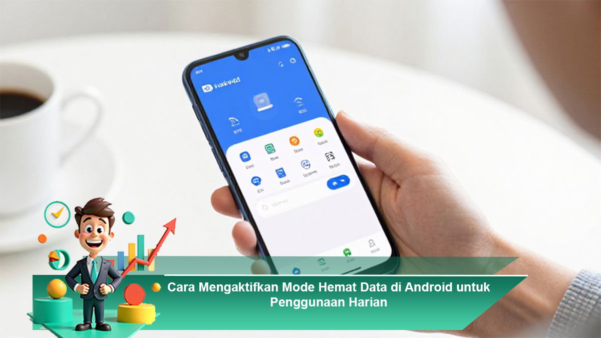 Cara-Mengaktifkan-Mode-Hemat-Data-di-Android-untuk-Penggunaan-Harian